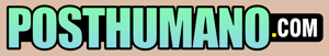 Posthumano