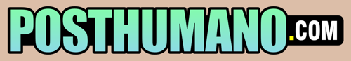 Posthumano